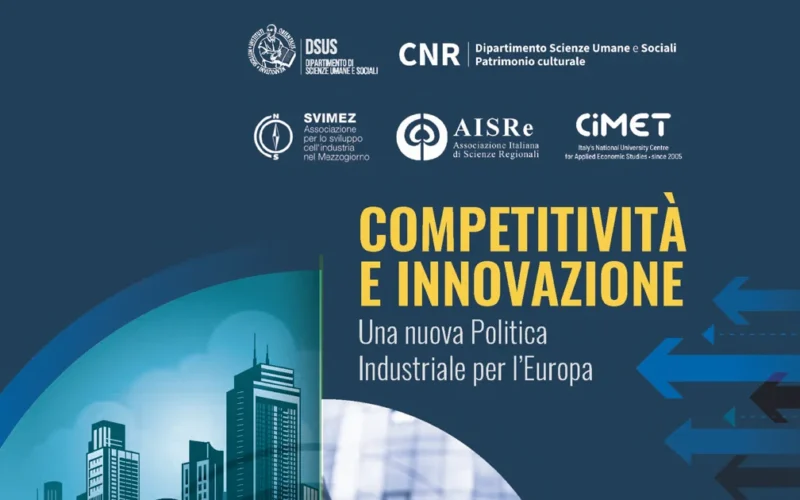 Competitività e Innovazione: una nuova politica industriale per l’Europa