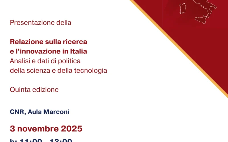 Presentazione della Quinta edizione della “Relazione sulla ricerca e l’innovazione in Italia. Analisi e dati di politica della scienza e della tecnologia”