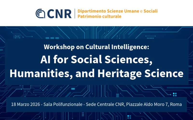 Workshop on Cultural Intelligence: “AI for Social Sciences, Humanities, and Heritage Science”