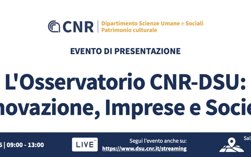L’Osservatorio CNR-DSU:  Innovazione, Imprese e Società